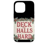 Cool Deck The Halls Hard Lema Carcasa para iPhone 14 Pro MAX