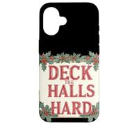 Cool Deck The Halls Hard Lema Carcasa para iPhone 16
