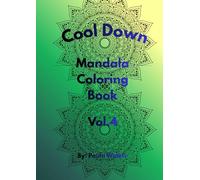 Cool Down Mandala: Coloring Book Vol.4