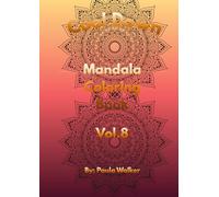 Cool Down Mandala: Coloring Book Vol.8