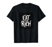 Cool Eat the Rich Disfraz de declaración Camiseta