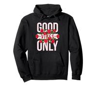 Cool Floral Summer Vibes Only Quotes Inspirational Quotes Sudadera con Capucha