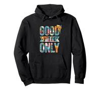 Cool Floral Summer Vibes Only Quotes Inspirational Quotes Sudadera con Capucha