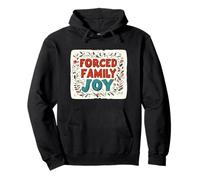 Cool Forced Family Joy Outfit para todos los miembros de la familia Sudadera con Capucha