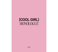 Cool Girl Monologue - Daily Notebook A5 Lined 120 Pages Gratitude Journal for Affirmation , Mindfullness and Wellness