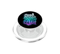 Cool Graffiti Vibes Art - Gráfico de Citas Inspiradoras PopSockets PopGrip para MagSafe