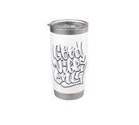 Cool Graffiti Vibes Art Inspirational Quotes Graphic Vaso térmico de acero inoxidable de doble pared