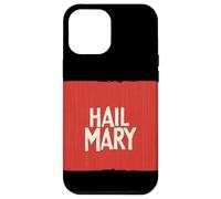 Cool Hail Mary en rojo para Game Changers Carcasa para iPhone 12 Pro Max