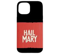 Cool Hail Mary en rojo para Game Changers Carcasa para iPhone 15