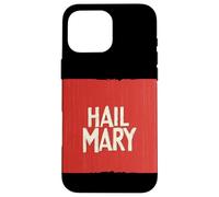 Cool Hail Mary en rojo para Game Changers Carcasa para iPhone 16 Pro Max