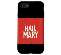 Cool Hail Mary en rojo para Game Changers Carcasa para iPhone SE (2020) / 7 / 8