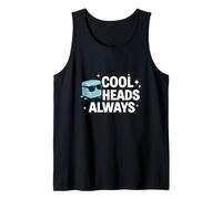 Cool Heads Always Calm Under Pressure Declaración Camiseta sin Mangas