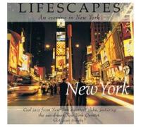Cool Jazz from New York's hottest clubs - Lifescapes: An Evening in New York (UK Import)