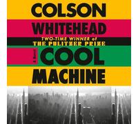 Cool Machine: 3 (The Harlem Trilogy)