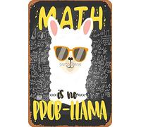 Cool MATH IS NO PROB-LLAMA LLAMA ALPACA BACK TO SCHOOL - Póster de tiza de metal retro decorativo para el hogar, letrero vintage de lata de 30,5 x 20,3 cm