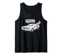 Cool Muscle Car Design Dame Todo Tu Dinero Estilo De Dibujos Animados Camiseta sin Mangas