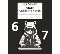 Cool Musical Cat Math Composition Notebook Graph Paper Grid Seven Six 7 6 76: Four Squares Per Inch 9.75 x 7.5 Inches 110 Sheets