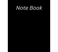 Cool Note Premium Notebook 100 Pages 7.5 * 9.25 Inch - Amazing Design With Black Style: Simple black cover notebook for writing, journaling, and daily notes.
