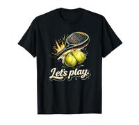 Cool Padel Lets Play - Raqueta Ball Splash Fun Graphic Camiseta