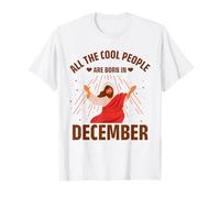 Cool People Are Born in December Christmas Christian Bday Camiseta