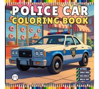 Cool Police Officer Car Coloring Book Gift for Adults Kids Boys Girls Teens Police Car Coloring Activity Book for Children 50 Pages Single Sided ... Police Car Lover Coloring Sheets for Students