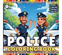 Cool Police Officer Coloring Book Gift for Adults Kids Boys Girls Teens Police Coloring Activity Book for Children 50 Pages Single Sided Police ... Police Car Lover Coloring Sheets for Students