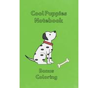 Cool Puppies Notebook for Boys Ages 4-10: Lined Writing Notebook | 120 Pages | 6x9 | Great for School, Homework and Dog Lovers