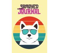 Cool Samoyed Sunset Vibes: College Journal Featuring a Cool Samoyed Wearing Sunglasses Against a Retro Sunset Background for Dog Lovers, Students, Writers, and Pet Owners