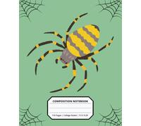 Cool Spider Composition Notebook for Kids Boys Girls Teens 110 Pages College Ruled 7.5 x 9.25 Lined Paper Composition Notebook