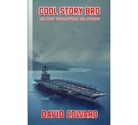 COOL STORY BRO: The most unbelievable sea stories