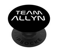 Cool: Team Allyn First Name Show Support, Be On Team Allyn PopSockets PopGrip Adhesivo
