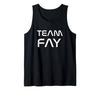 Cool: Team Fay First Name Show Support, Be On Team Fay Camiseta sin Mangas