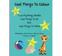 Cool Things To Colour (Cool Things Colouring)