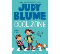 Cool Zone with the Pain and the Great One: 2 (Pain and the Great One Series)