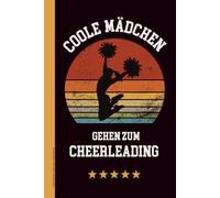 Coole Mädchen Gehen Zum Cheerleading: Notizbuch A5 liniert cooles Cheerleading Tagebuch für Mädchen Cheerleader Buch für Notizen Geschenk für Team Mannschaft und Cheering Frauen zum Cheerlife