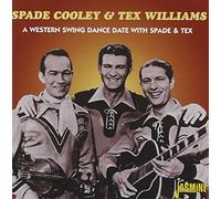 Cooley,Spade & Tex Willi - A Western Swing Dance Date With Spade & Tex