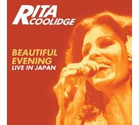 Rita Coolidge – Beautiful Evening: Live in Japan – CD – Edición ampliada