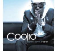 Coolio - From the Bottom 2 the Top