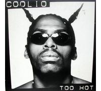 Coolio - Too Hot