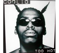 Coolio - Too Hot