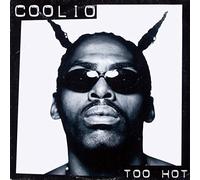 Coolio - Too Hot [Vinilo]
