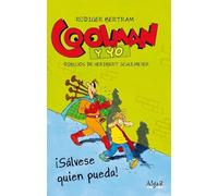 Coolman y yo. ¡Sálvese quien pueda!: 2