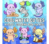 Coolwater Cuties: Axolotl Coloring Book for Kids (Bold & Easy Cuties Coloring Collection)