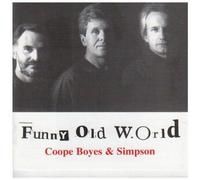 Coope, Boyes & Simpson - Funny Old World