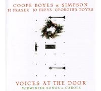 Coope Boyes & Simpson - Voices At The Door: Midwinter Songs And Carols