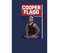 Cooper Flagg Biography: Redefining the Future of Basketball with Grit, Skill, and Vision