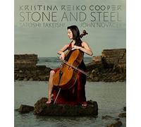 Cooper, Kristina Reiko - Stone & Steel