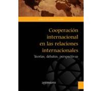 Cooperación Internacional En Las Relaciones Internacionales (ebook)