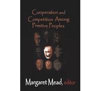 Cooperación y competencia entre pueblos primitivos – Routledge