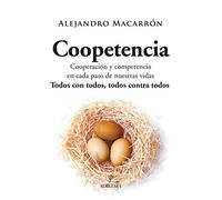 Coopetencia: Todos con todos, todos contra todos (Sociedad actual)